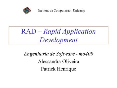 RAD – Rapid Application Development
