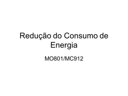 Redução do Consumo de Energia
