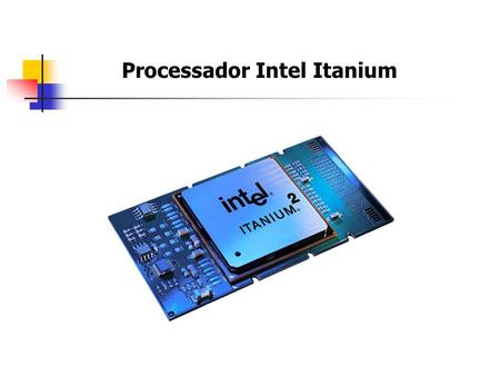 Processador Intel Itanium