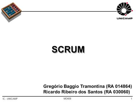 SCRUM SCRUM Gregório Baggio Tramontina (RA )