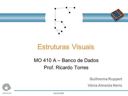 MO 410 A – Banco de Dados Prof. Ricardo Torres
