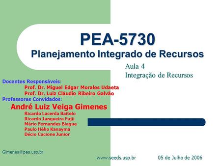 PEA-5730 Planejamento Integrado de Recursos