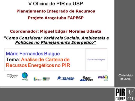 Mário Biague V Oficina: Como Considerar Variáveis Sociais, Ambientais e Políticas no Planejamento Energético Análise de portfólio de recursos energéticos.