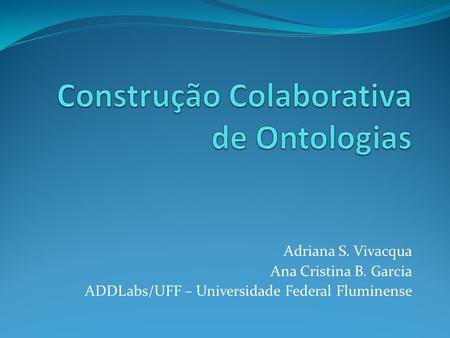 Construção Colaborativa de Ontologias