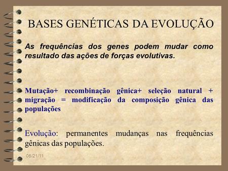 BASES GENÉTICAS DA EVOLUÇÃO