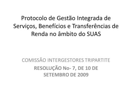 COMISSÃO INTERGESTORES TRIPARTITE