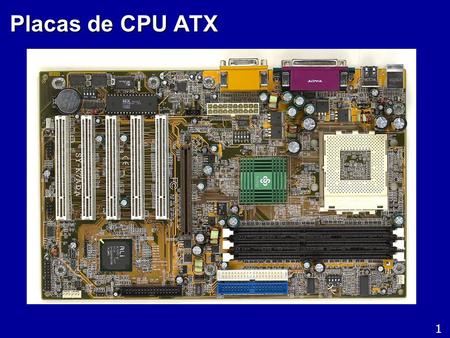 Placas de CPU ATX 1.