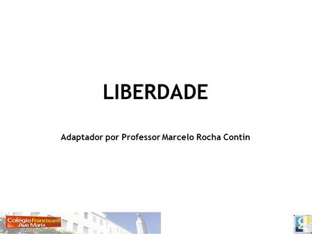 Adaptador por Professor Marcelo Rocha Contin