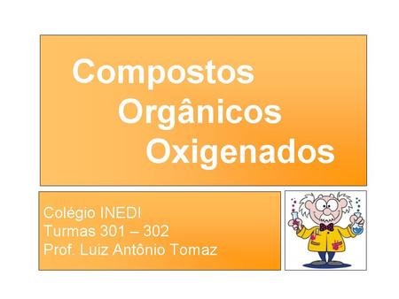 Compostos Orgânicos Oxigenados