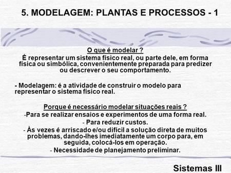 5. MODELAGEM: PLANTAS E PROCESSOS - 1