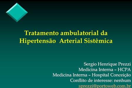 Tratamento ambulatorial da Hipertensão Arterial Sistêmica