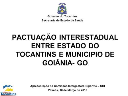 Governo do Tocantins Secretaria de Estado da Saúde