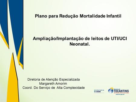 Plano para Redução Mortalidade Infantil