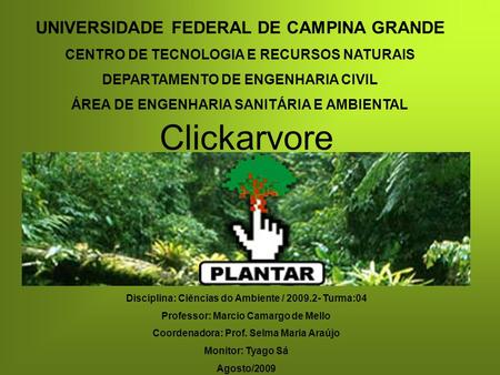 Clickarvore UNIVERSIDADE FEDERAL DE CAMPINA GRANDE