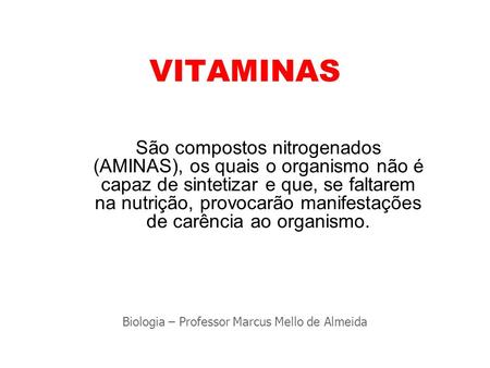 Biologia – Professor Marcus Mello de Almeida