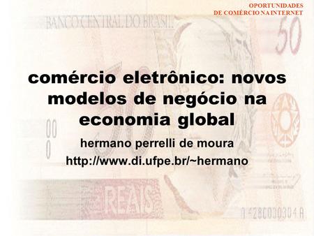 comércio eletrônico: novos modelos de negócio na economia global