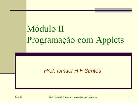 Módulo II Programação com Applets