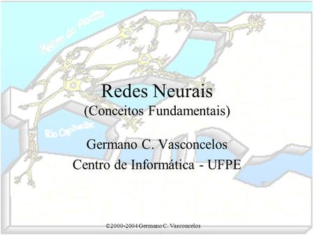 Redes Neurais (Conceitos Fundamentais)
