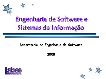 Engenharia de Software e Sistemas de Informação