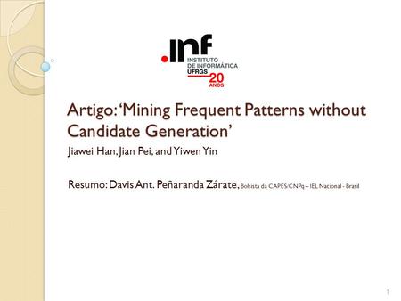 Artigo: ‘Mining Frequent Patterns without Candidate Generation’