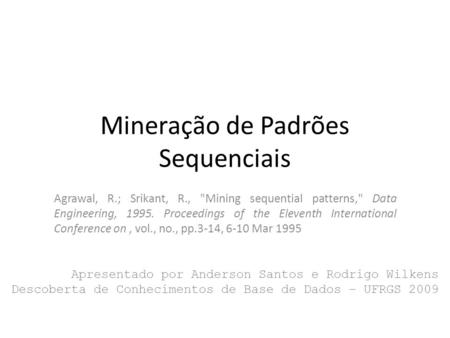 Mineração de Padrões Sequenciais