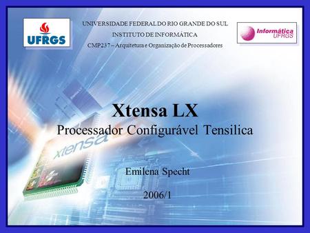 Xtensa LX Processador Configurável Tensilica