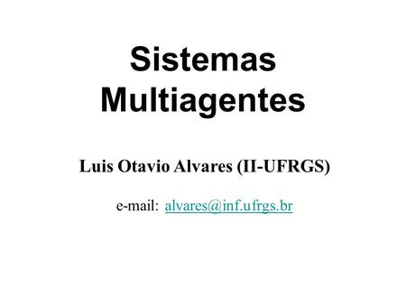 Sistemas Multiagentes