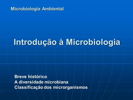 Introdução à Microbiologia