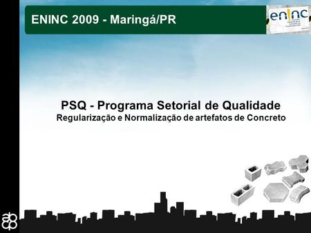 PSQ - Programa Setorial de Qualidade