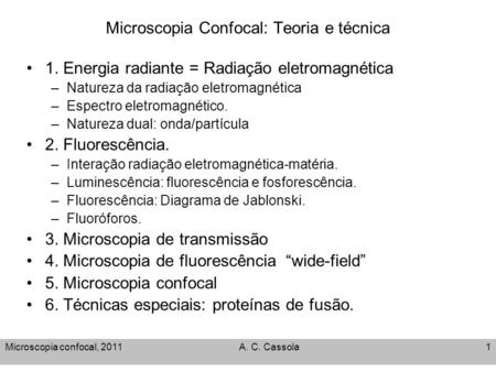 Microscopia Confocal: Teoria e técnica