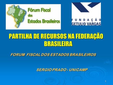 PARTILHA DE RECURSOS NA FEDERAÇÃO BRASILEIRA
