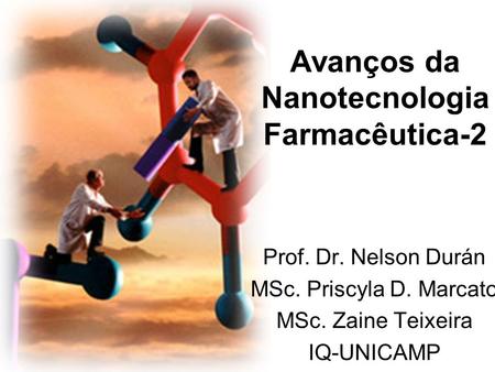 Avanços da Nanotecnologia Farmacêutica-2