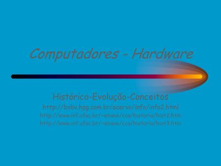 Computadores - Hardware