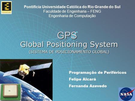 Global Positioning System (SISTEMA DE POSICIONAMENTO GLOBAL)
