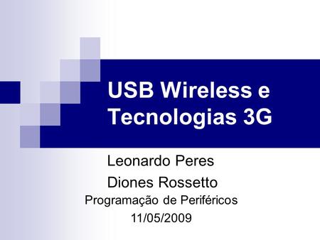 USB Wireless e Tecnologias 3G