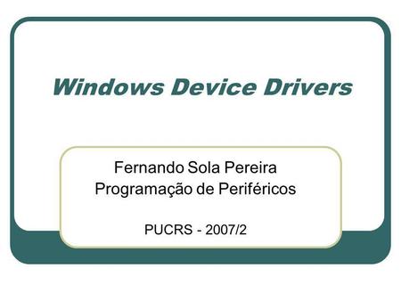 Windows Device Drivers
