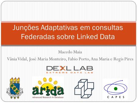 Junções Adaptativas em consultas Federadas sobre Linked Data