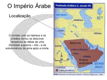 O Império Árabe Localização