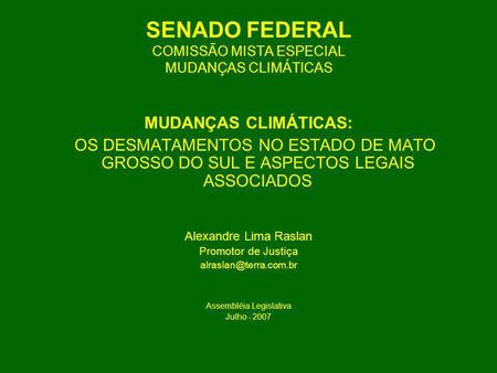 SENADO FEDERAL COMISSÃO MISTA ESPECIAL MUDANÇAS CLIMÁTICAS