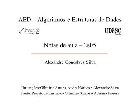 AED – Algoritmos e Estruturas de Dados