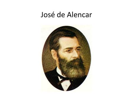 José de Alencar.