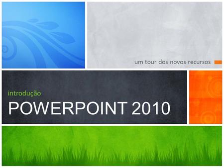 introdução POWERPOINT 2010