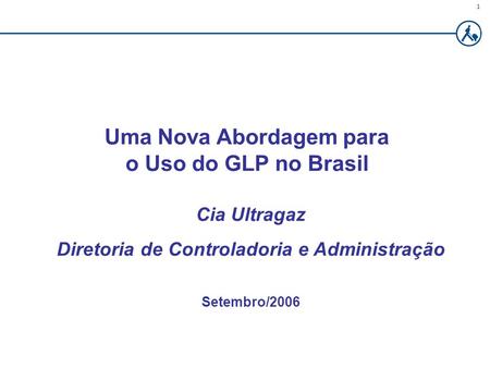 Uma Nova Abordagem para o Uso do GLP no Brasil