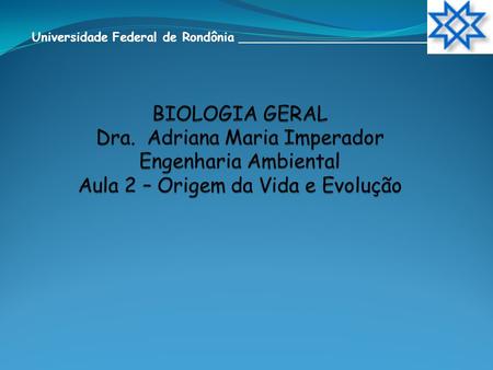 Universidade Federal de Rondônia __________________________
