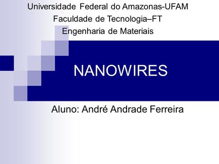 Aluno: André Andrade Ferreira