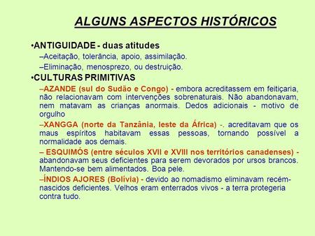 ALGUNS ASPECTOS HISTÓRICOS