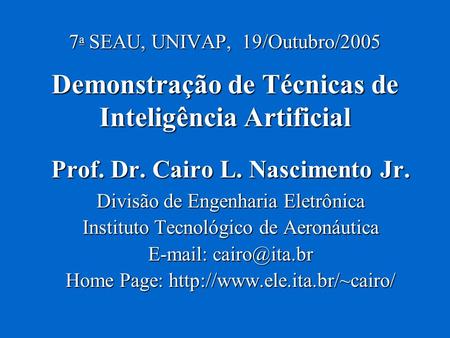Prof. Dr. Cairo L. Nascimento Jr.