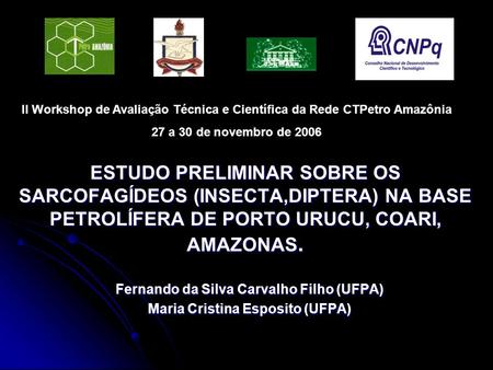 Fernando da Silva Carvalho Filho (UFPA) Maria Cristina Esposito (UFPA)