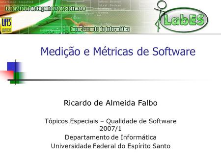 Medição e Métricas de Software