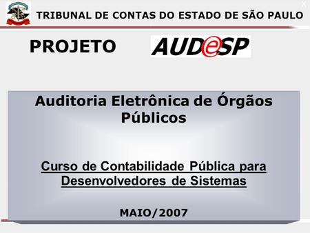 PROJETO Auditoria Eletrônica de Órgãos Públicos